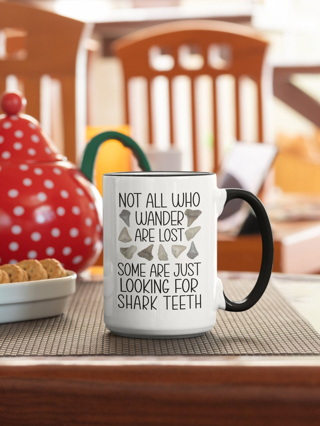 Shark Tooth Gifts, Shark Teeth Mug Mug, Collector Hunter Enthusiast, Not all Who Wander are Lost, Some are Just Looking for Shark Teeth LTN